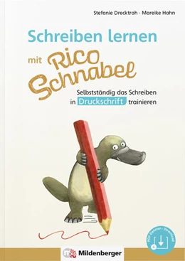 Abbildung von Drecktrah / Hahn | Schreiben lernen mit Rico Schnabel, Druckschrift | 1. Auflage | 2024 | beck-shop.de
