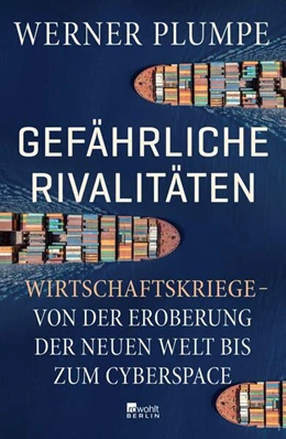 Abbildung von Plumpe | Gefährliche Rivalitäten | 1. Auflage | 2025 | beck-shop.de