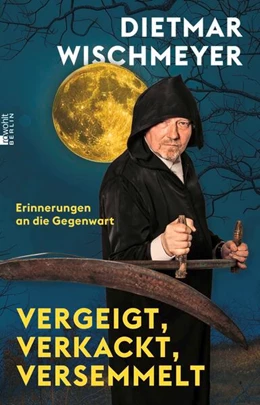 Abbildung von Wischmeyer | Vergeigt, verkackt, versemmelt | 1. Auflage | 2025 | beck-shop.de