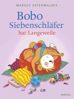 Abbildung von Härtling / Osterwalder | Bobo Siebenschläfer hat Langeweile | 1. Auflage | 2025 | beck-shop.de