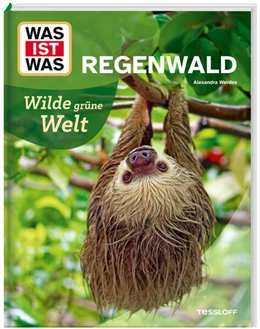 Abbildung von Werdes | WAS IST WAS Regenwald. Wilde grüne Welt | 1. Auflage | 2025 | beck-shop.de