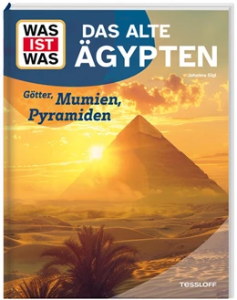 Abbildung von Sigl | WAS IST WAS Das alte Ägypten. Mumien, Gottheiten, Pyramiden | 1. Auflage | 2025 | beck-shop.de