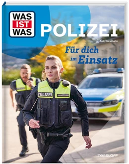 Abbildung von Neumann | WAS IST WAS Polizei. Für dich im Einsatz | 1. Auflage | 2025 | beck-shop.de