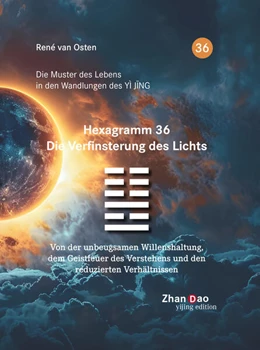 Abbildung von Osten | Hexagramm 36 - Die Verfinsterung des Lichts | 1. Auflage | 2025 | beck-shop.de