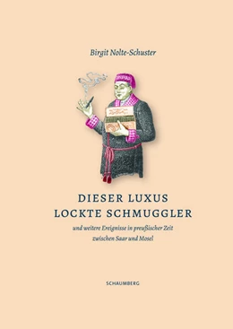 Abbildung von Nolte-Schuster | Dieser Luxus lockte Schmuggler | 1. Auflage | 2024 | beck-shop.de
