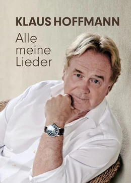 Abbildung von Hoffmann | Alle meine Lieder | 1. Auflage | 2024 | beck-shop.de