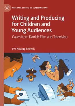 Abbildung von Redvall | Writing and Producing for Children and Young Audiences | 1. Auflage | 2024 | beck-shop.de