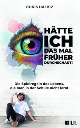 Abbildung von Halb12 | Hätte ich das Spiel des Lebens mal früher durchschaut! | 1. Auflage | 2025 | beck-shop.de