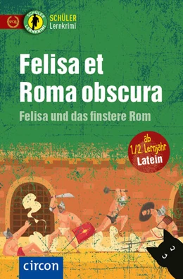 Abbildung von Merten | Felisa et Roma obscura - Felisa und das finstere Rom | 1. Auflage | 2025 | beck-shop.de