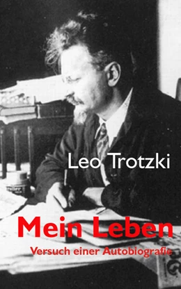 Abbildung von Trotzki | Mein Leben | 1. Auflage | 2025 | beck-shop.de