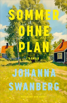 Abbildung von Swanberg | Sommer ohne Plan | 1. Auflage | 2025 | beck-shop.de