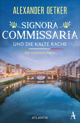 Abbildung von Oetker | Signora Commissaria und die kalte Rache | 1. Auflage | 2025 | beck-shop.de