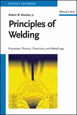 Abbildung von Messler | Principles of Welding | 1. Auflage | 2024 | beck-shop.de