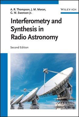 Abbildung von Thompson / Moran | Interferometry and Synthesis in Radio Astronomy | 2. Auflage | 2024 | beck-shop.de