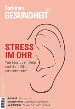 Abbildung von Spektrum Gesundheit 1/2025- Stress im Ohr | 1. Auflage | 2024 | beck-shop.de