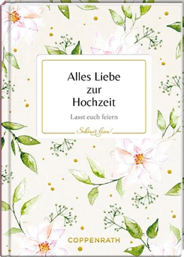 Abbildung von Alles Liebe zur Hochzeit | 1. Auflage | 2025 | beck-shop.de