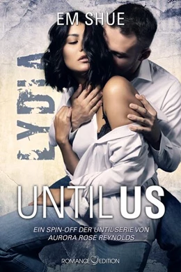Abbildung von Shue | Until Us: Lydia | 1. Auflage | 2025 | beck-shop.de