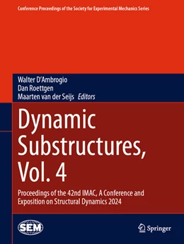 Abbildung von D'Ambrogio / Roettgen | Dynamic Substructures, Vol. 4 | 1. Auflage | 2024 | beck-shop.de