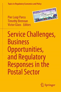 Abbildung von Parcu / Brennan | Service Challenges, Business Opportunities, and Regulatory Responses in the Postal Sector | 1. Auflage | 2024 | beck-shop.de