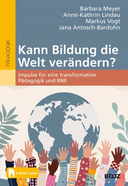 Abbildung von Meyer / Lindau | Kann Bildung die Welt verändern? | 1. Auflage | 2025 | beck-shop.de