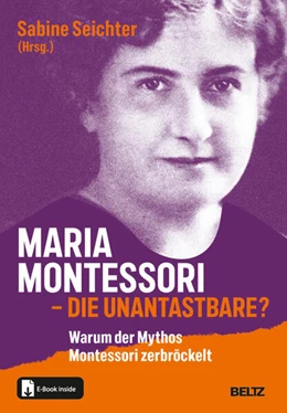 Abbildung von Seichter | Maria Montessori - die Unantastbare? | 1. Auflage | 2025 | beck-shop.de