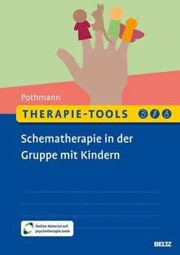 Abbildung von Pothmann | Therapie-Tools Schematherapie in der Gruppe mit Kindern | 1. Auflage | 2025 | beck-shop.de