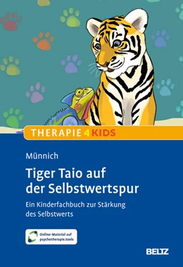 Abbildung von Münnich | Tiger Taio auf der Selbstwertspur | 1. Auflage | 2025 | beck-shop.de