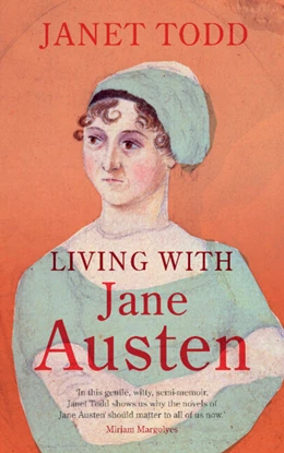 Abbildung von Todd | Living with Jane Austen | 1. Auflage | 2025 | beck-shop.de