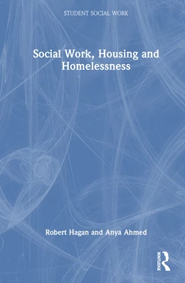 Abbildung von Ahmed / Hagan | Social Work, Housing, and Homelessness | 1. Auflage | 2025 | beck-shop.de