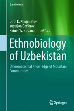 Abbildung von Khojimatov / Bussmann | Ethnobiology of Uzbekistan | 1. Auflage | 2024 | beck-shop.de