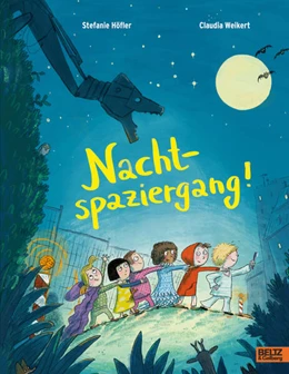 Abbildung von Höfler / Weikert | Nachtspaziergang! | 1. Auflage | 2025 | beck-shop.de