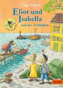 Abbildung von Siegner | Eliot und Isabella und der Trüffeldieb | 1. Auflage | 2025 | beck-shop.de