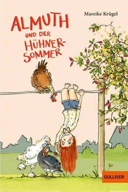 Abbildung von Krügel | Almuth und der Hühnersommer | 1. Auflage | 2025 | beck-shop.de