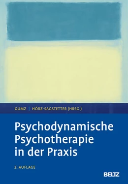 Abbildung von Gumz / Hörz-Sagstetter | Psychodynamische Psychotherapie in der Praxis | 2. Auflage | 2025 | beck-shop.de