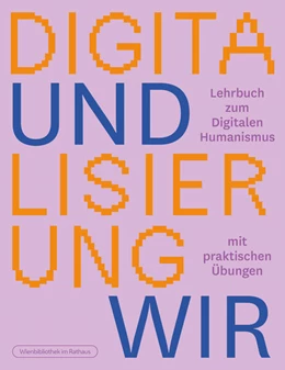Abbildung von Eichinger / Knees | Digitalisierung und wir | 1. Auflage | 2024 | beck-shop.de