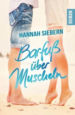 Abbildung von Siebern | Barfuß über Muscheln | 1. Auflage | 2024 | beck-shop.de