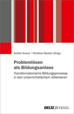 Abbildung von Sosna / Becker | Problemlösen als Bildungsanlass | 1. Auflage | 2025 | beck-shop.de