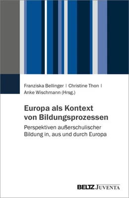 Abbildung von Bellinger / Thon | Perspektiven auf Bildung in Europa | 1. Auflage | 2025 | beck-shop.de