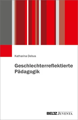 Abbildung von Debus | Geschlechterreflektierte Pädagogik | 1. Auflage | 2026 | beck-shop.de