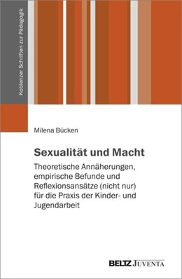 Abbildung von Bücken | Sexualität und Macht | 1. Auflage | 2025 | beck-shop.de