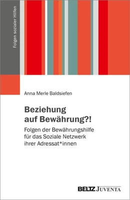 Abbildung von Baldsiefen | Beziehung auf Bewährung?! | 1. Auflage | 2025 | beck-shop.de