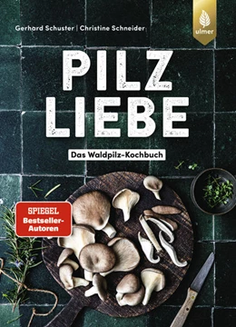 Abbildung von Schuster / Schneider | Pilzliebe | 1. Auflage | 2025 | beck-shop.de