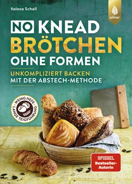 Abbildung von Schell | No-Knead-Brötchen ohne Formen | 1. Auflage | 2025 | beck-shop.de