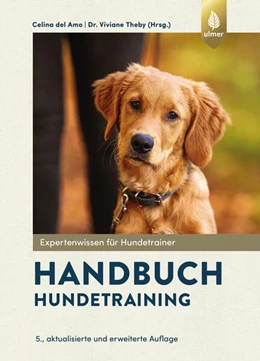 Abbildung von Del Amo / Theby | Handbuch Hundetraining | 5. Auflage | 2025 | beck-shop.de