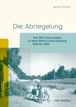 Abbildung von Potratz | Die Abriegelung | 1. Auflage | 2024 | beck-shop.de