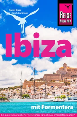 Abbildung von Grundmann / Krasa | Reise Know-How Reiseführer Ibiza mit Formentera | 6. Auflage | 2025 | beck-shop.de