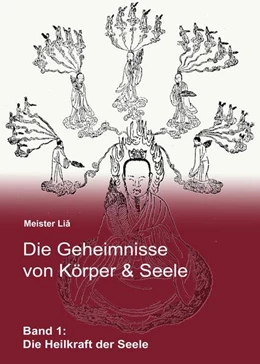 Abbildung von Liá | Die Geheimnisse von Körper & Seele | 1. Auflage | 2024 | beck-shop.de