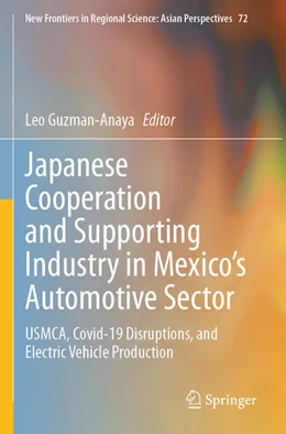 Abbildung von Guzman-Anaya | Japanese Cooperation and Supporting Industry in Mexico's Automotive Sector | 1. Auflage | 2024 | beck-shop.de