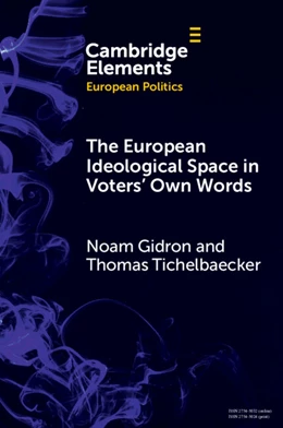 Abbildung von Gidron / Tichelbaecker | The European Ideological Space in Voters' Own Words | 1. Auflage | 2025 | beck-shop.de