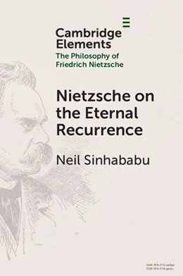 Abbildung von Sinhababu | Nietzsche on the Eternal Recurrence | 1. Auflage | 2025 | beck-shop.de
